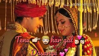 Tenu har gal dasange song such a lovely song [upl. by Atinuaj724]