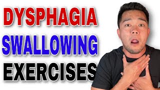 Improve Your Swallowing Function with These Dysphagia Exercises [upl. by Emilie84]