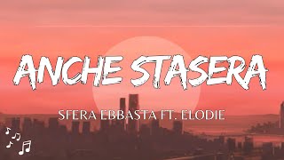 Sfera Ebbasta  Anche Stasera TestoLyrics [upl. by Enomed]