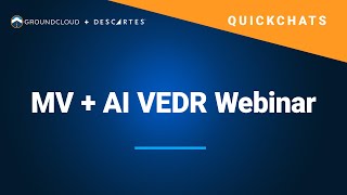 MV  AI VEDR Webinar  Descartes GroundCloud VEDR [upl. by Ofilia]