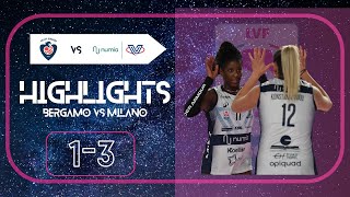 HIGHLIGHTS  Volley Bergamo  Numia Vero Volley Milano Serie A1 Tigotà [upl. by Adnihc553]