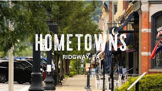 Hometowns  Ridgway PA  Episode Promo [upl. by Anitniuq]