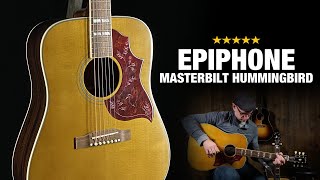 Epiphone Masterbilt Hummingbird 2020  How Does it Sound [upl. by Soane]