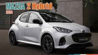 2024 Mazda2 Hybrid Redefining EcoFriendly Driving [upl. by Htabazile712]