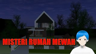 MISTERI RUMAH MEWAH  SAKURA School Simulator [upl. by Lime]