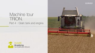 CLAAS  TRION walk arounds Part 4 Grain tank and engine [upl. by Aschim]