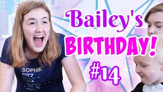 Baileys Birthday Special  Fourteen Years Old [upl. by Dahsar]