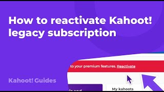 How to reactivate Kahoot legacy subscription [upl. by Kreg]