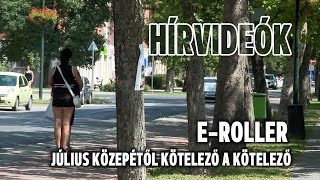 Eroller — július közepétől kötelező a kötelező [upl. by Jennica]