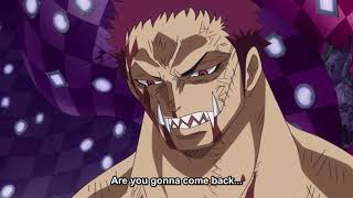 Katakuri last words one piece 2019 [upl. by Nauqel]