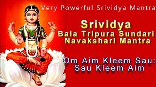 Powerful Srividya Bala Tripura Sundari Navakshari Mantra 18 times [upl. by Airetnohs187]