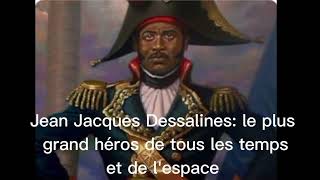 Jean Jacques Dessalines le père de la patrie [upl. by Couhp]