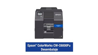 Colorworks Epson  C6000 Unboxing y configuration de impresora de etiquetas a color [upl. by Alissa]