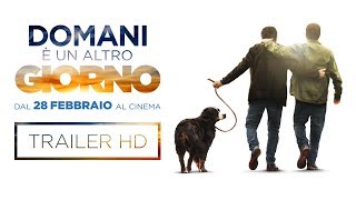 DOMANI È UN ALTRO GIORNO  Trailer Ufficiale [upl. by Gilletta364]