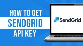 How to Get Sendgrid API Key [upl. by Atla]