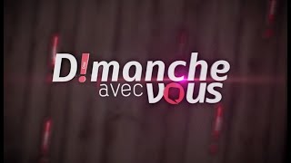 DIMANCHE AVEC VOUS DU DIMANCHE 24 NOVEMBRE 2024  ÉQUINOXE TV [upl. by Collyer]