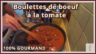 boulettes de viande de boeuf sauce tomate [upl. by Haikan]