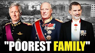 The Poorest Royal Families in The Entire World [upl. by Noryahs]