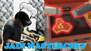 Chef BEACON ikutan MASTERCHEF  Job Simulator VR Indonesia HMD Samsung Odyssey [upl. by Frodeen912]