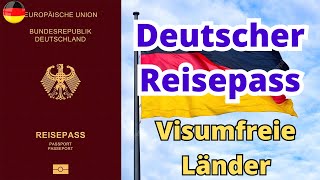 Deutscher Reisepass Visumfreie Länder 2023 [upl. by Crin]