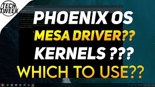 Phoenix OS  Mesa Drivers Kernels  🤔 [upl. by Ahseinat18]