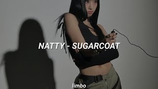 NATTY SUGARCOAT Easy Lyrics [upl. by Niu]