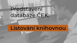 Představení databáze ČEK Listování knihovnou [upl. by Nahtaoj]