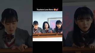 High School Teacher Love Story😍💞 [upl. by Eelydnarb]