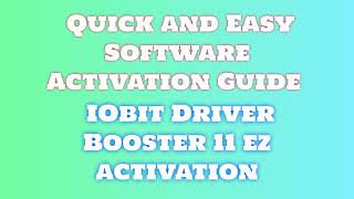 Downloading IObit Driver Booster 11 StepbyStep Instructions [upl. by Diba]