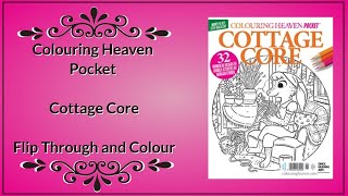 Colouring Heaven Pocket  Cottage Core  Flip Through and Colour [upl. by Markman]