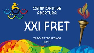 ABERTURA FRET 2024  CEE 01 TAG [upl. by Lorac]