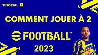 Comment jouer a 2 sur effotball 2023 [upl. by Raasch105]