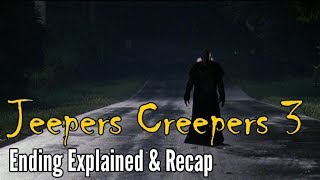 Jeepers Creepers 3 Ending Explained and Recap Spoiler Alert [upl. by Elagibba134]