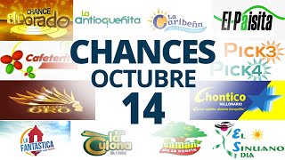 Resultados del Chance del Lunes 14 de Octubre de 2024 Loterias 😱🤑💰💵 [upl. by Lewiss]