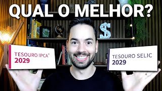 Tesouro Selic ou IPCA Veja Qual Investimento é Melhor Até 2029 [upl. by Buschi165]