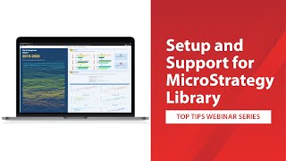 Top Tips Setup and Support for MicroStrategy Library [upl. by Jahncke]