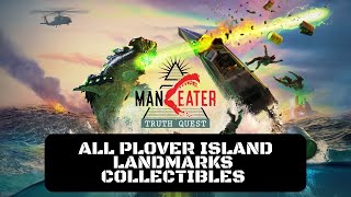 Maneater Truth Quest All Plover Island Landmarks Collectibles 66 [upl. by Ecinad513]