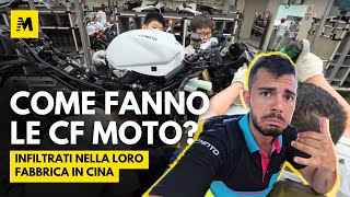 Ecco COME VENGONO FATTE LE CFMOTO in Cina è questo il FUTURO Ci siamo INFILTRATI nellazienda [upl. by Xylina230]