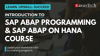 Introduction to SAP ABAP Programming amp SAP ABAP on HANA Course  ZaranTech [upl. by Yesor461]