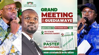 🛑 DIRECT  GUEDIAWAYE  Urgent 🚨 GRAND MEETING DE OUSMANE SONKO AU STADE AMADOU BARRY [upl. by Rehportsirhc134]