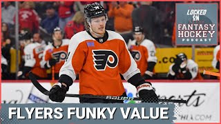 Flyers Murky Fantasy Future  Konecny Tippett Top Targets  Frost York Sanheim Fantasy Value [upl. by Hajidahk854]