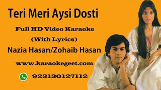 Teri meri aisi dosti video karaoke with lyrics [upl. by Sivra]