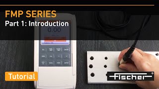 FMP Series Tutorial Part 1 Introduction  Gauges for Coating Thickness Measurement  Fischer [upl. by Denoting]