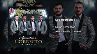 Grupo Fernandez Ft Banda Renovación  Los Requisitos En Vivo 2017 [upl. by Levana]