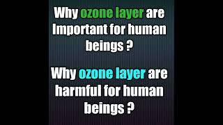 Importance and Harmfulness of Ozone👍 [upl. by Htiek]