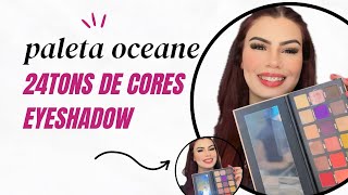 COMPREI a melhor PALETA OCEANE 24 Cores Shopee [upl. by Llerrem]