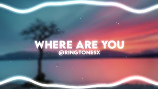 Otnicka  Where Are You Ringtone  Ringtones X [upl. by Hagai]