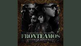 Fronteamos Porque Podemos feat Daddy Yankee Yandel amp Nengo Flow [upl. by Crist884]