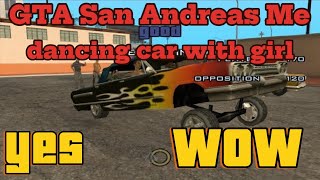 GTA San Andreas Mein dancing car with girl bahut hi easy mission tha [upl. by Eelessej]