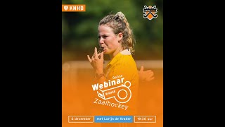 Zaalhockey 20232024 webinar met Lorijn amp Coen [upl. by Edouard926]